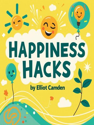 cover image of Happiness Hacks